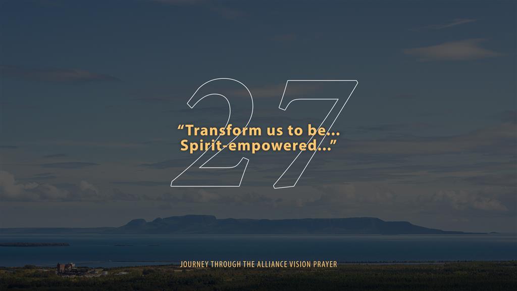 Journey Through The Alliance Vision Prayer 2026 - Day 27