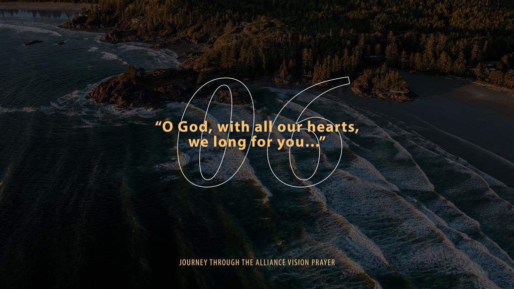 Journey Through The Alliance Vision Prayer - Day 6