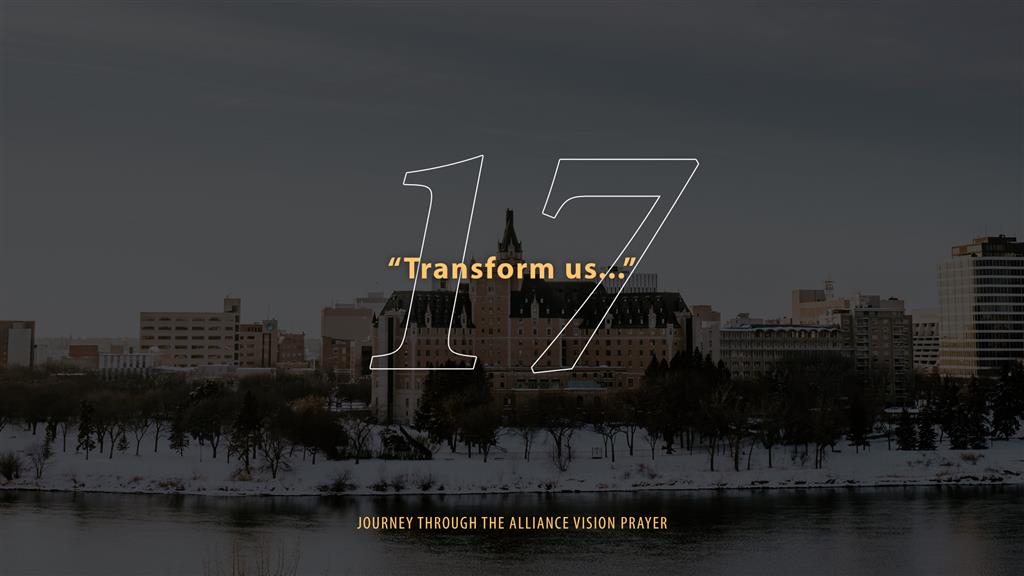 Journey Through The Alliance Vision Prayer - Day 17